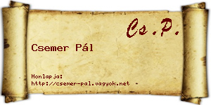Csemer Pál névjegykártya